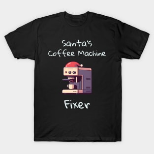 Santa's Coffee Machine Fixer T-Shirt